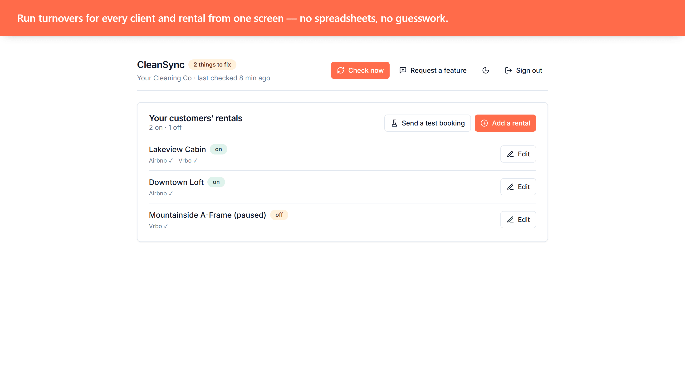 CleanSync dashboard listing the rentals you sync — Lakeview Cabin, Downtown Loft, Mountainside A-Frame — with on/off badges and Airbnb / Vrbo sync status